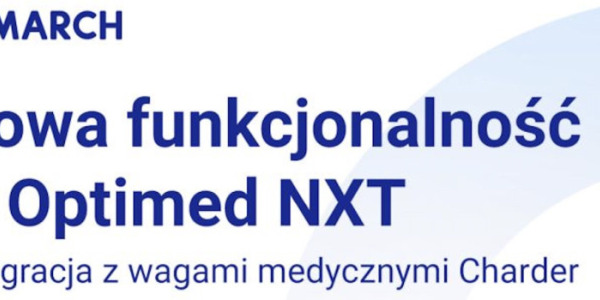 Optimed NXT integruje obsługę wag medycznych marki Charder, umożliwiając automatyczne przesyłanie danych pomiaru